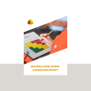 3 Baseline Risk Assessment