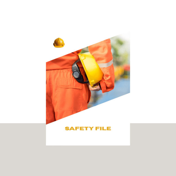 Safety File